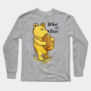 What I Love Best - Winnie the Pooh Quote Long Sleeve T-Shirt